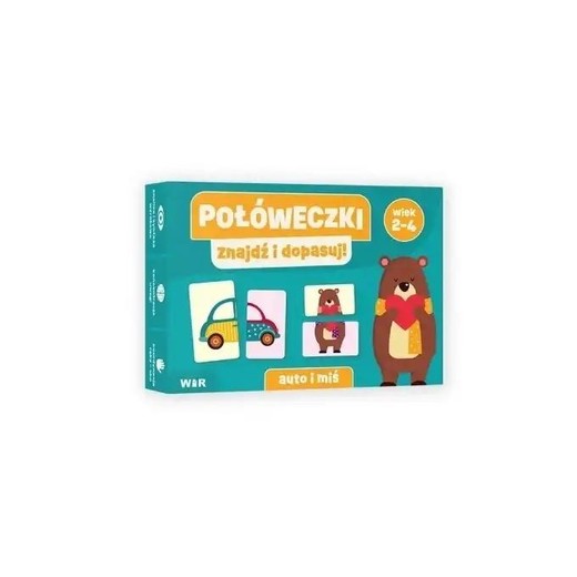 okładka Połóweczki. Znajdź i dopasuj! Auto i miś książka