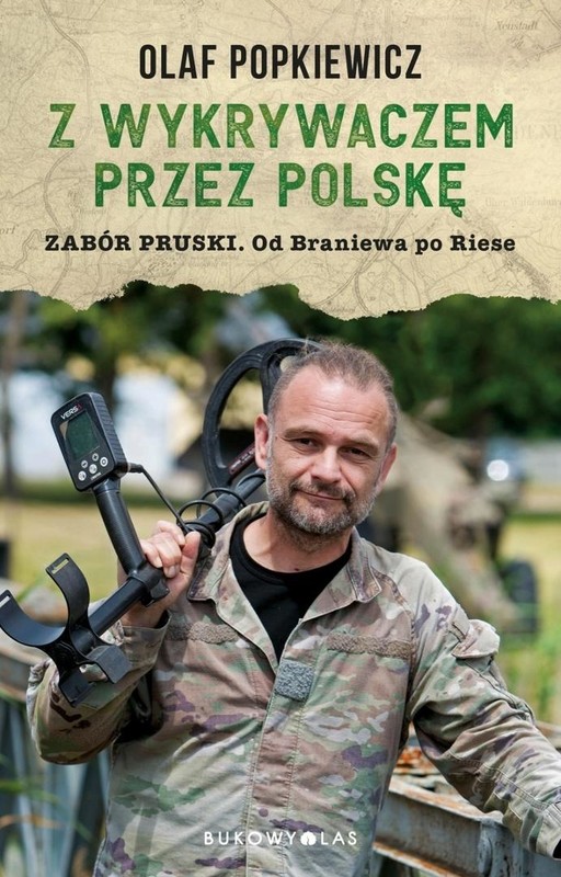 okładka Z wykrywaczem przez Polskę. Zabór pruski. Od... książka | Olaf Popkiewicz