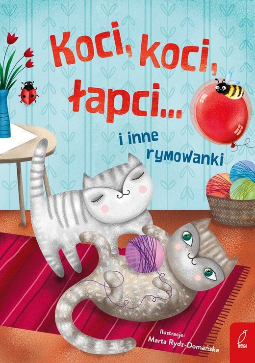 okładka Koci, koci łapci i inne rymowanki książka | Opracowanie zbiorowe