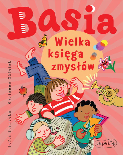 okładka Wielka księga zmysłów. Basia książka | Zofia Stanecka