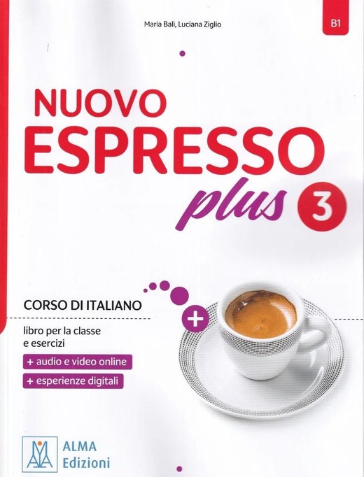 okładka Nuovo Espresso Plus 3 podręcznik + ćwiczenia książka | Bali Maria, Ziglio Luciana