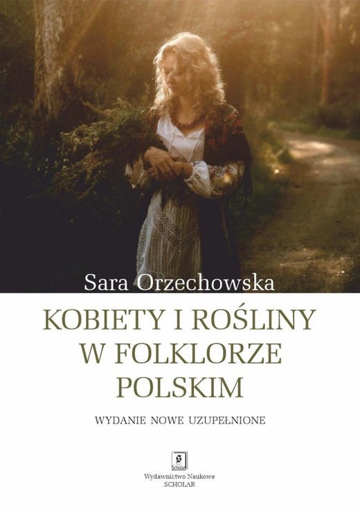 okładka Kobiety i rośliny w folklorze... w.uzupełnione książka