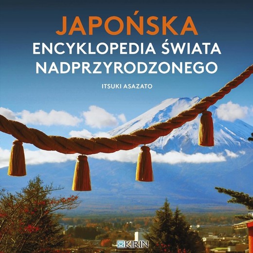 okładka Japońska encyklopedia świata nadprzyrodzonego książka | Itsuki Asazato