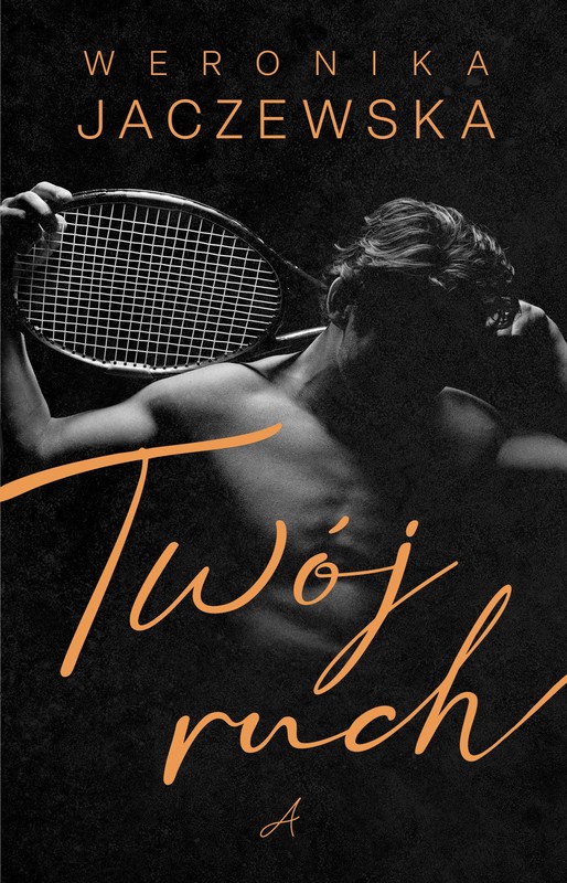 okładka Twój ruch książka | Weronika Jaczewska