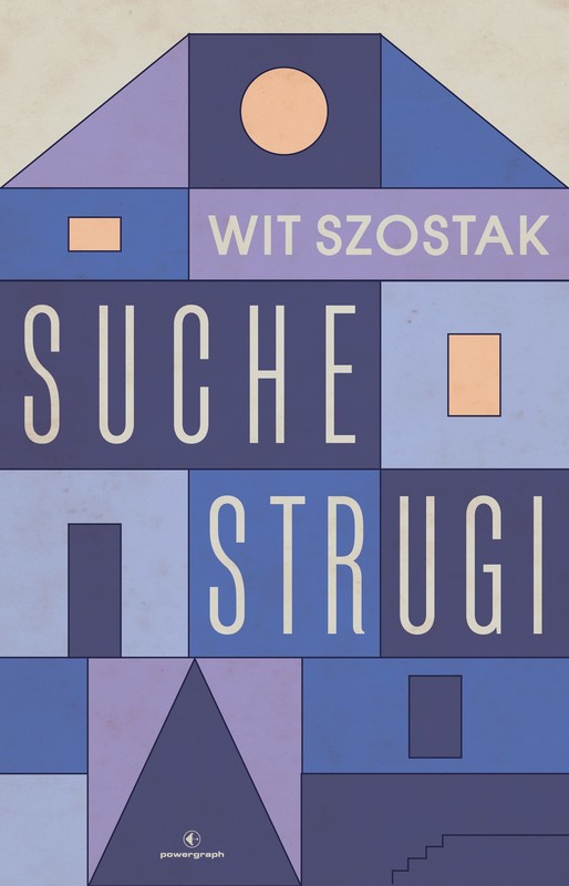okładka Suche strugi książka | Wit Szostak