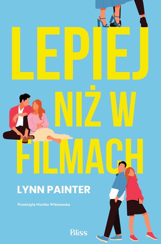 okładka Lepiej niż w filmach książka | Lynn Painter