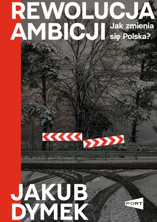okładka Rewolucja ambicji książka | Jakub Dymek