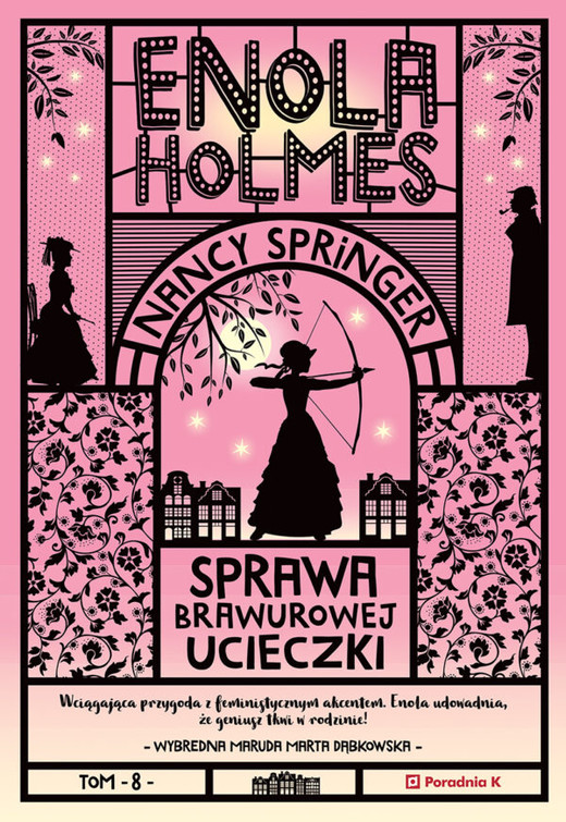 okładka Sprawa brawurowej ucieczki. Enola Holmes wyd. 2 książka | Nancy Springer
