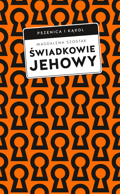 okładka Świadkowie Jehowy książka | Magdalena Szostak