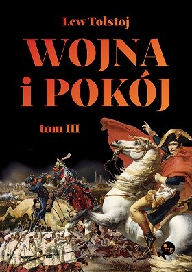 okładka Wojna i pokój. Tom 3 książka