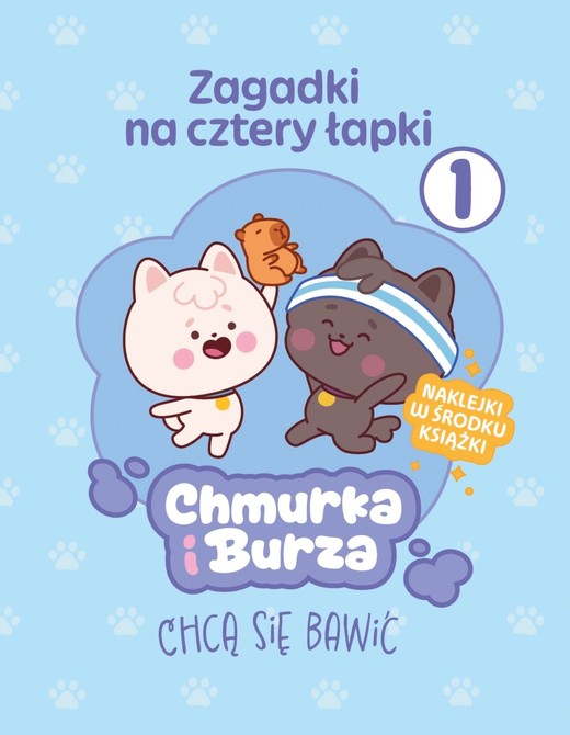 okładka Zagadki na cztery łapki. Tom 1. Chmurka i Burza chcą się bawić książka | Opracowanie zbiorowe