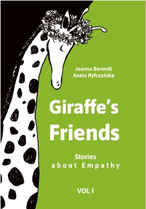 okładka Giraffe’s Friends. Stories about Empathy vol 1 książka | Aneta Ryfczyńska, Joanna Berendt