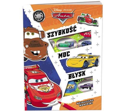 okładka Disney Pixar Auta Szybkość moc błysk KOLS-9101 książka | Opracowanie zbiorowe