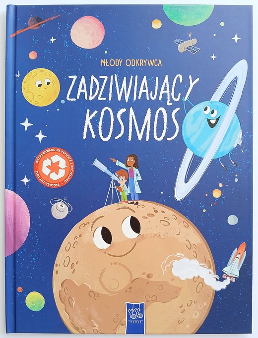 okładka Zadziwiający kosmos. Młody odkrywca książka | Opracowanie zbiorowe