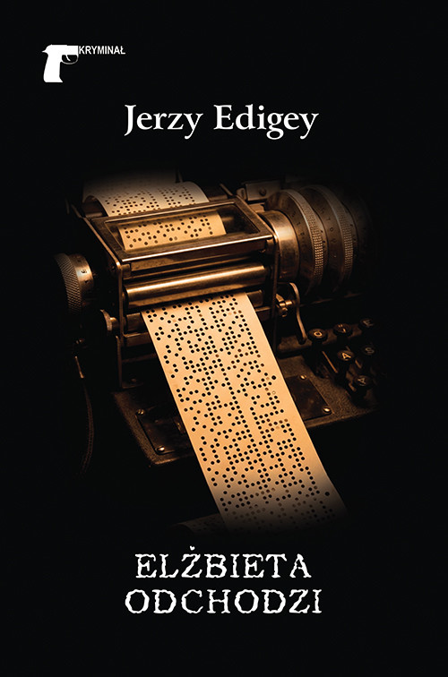 okładka Elżbieta odchodzi książka | Edigey Jerzy