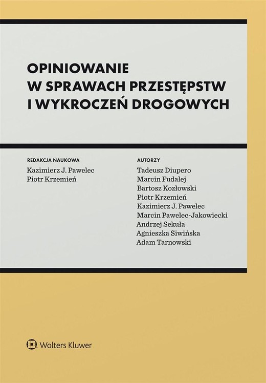 okładka Opiniowanie w sprawach przestępstw i wykroczeń... książka | Praca Zbiorowa