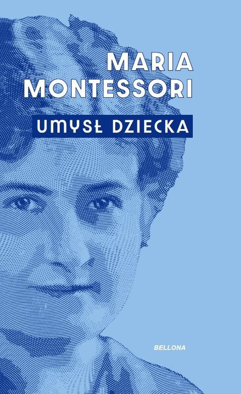 okładka Umysł dziecka TW książka | Maria Montessori, Zawanowska Maria