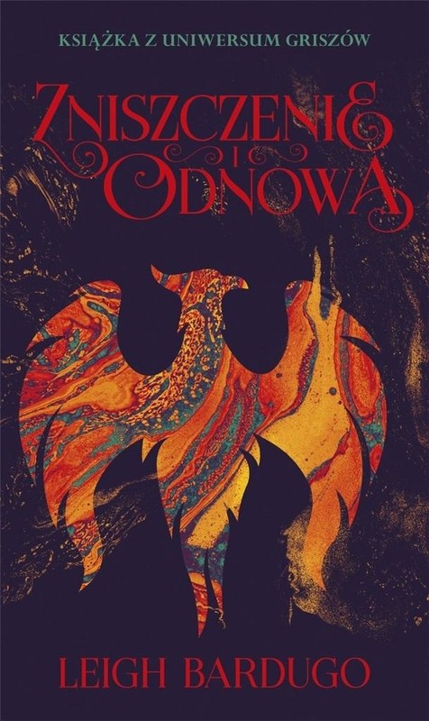 okładka Trylogia Griszów T.3 Zniszczenie i odnowa książka | Leigh Bardugo