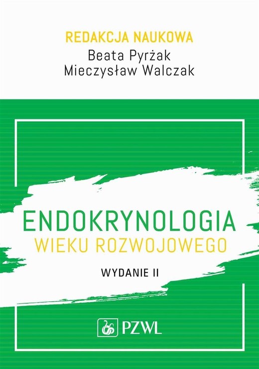 okładka Endokrynologia wieku rozwojowego książka | Walczak Mieczysław, Pyrżak Beata