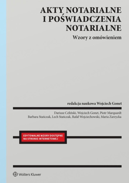 okładka Akty notarialne i poświadczenia notarialne książka | Wojciech Gonet