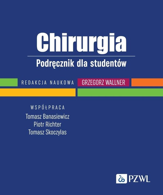 okładka Chirurgia. Podręcznik dla studentów książka | Praca Zbiorowa
