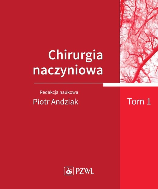 okładka Chirurgia naczyniowa T.1 książka | red. PiotrAndziak