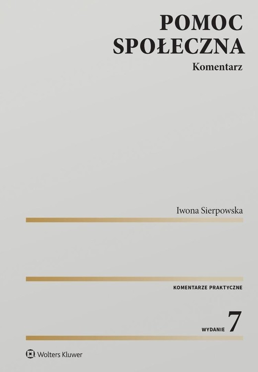 okładka Pomoc społeczna. Komentarz w.7 książka | Iwona Sierpowska