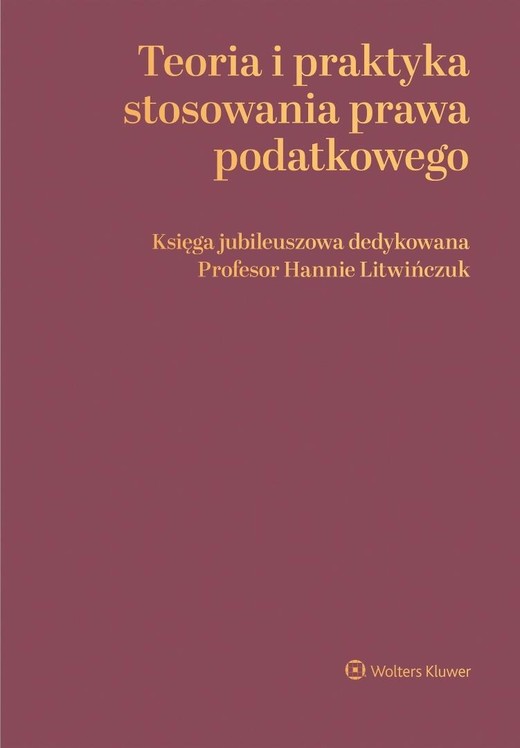 okładka Teoria i praktyka stosowania prawa podatkowego książka | Praca Zbiorowa