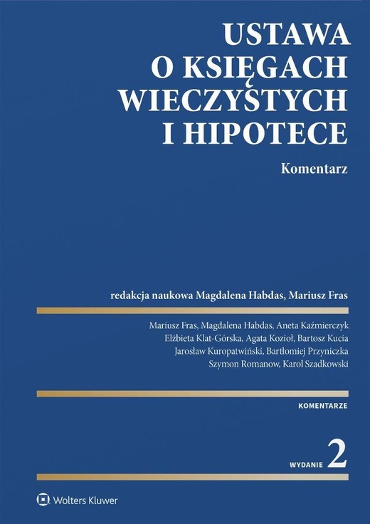 okładka Ustawa o księgach wieczystych i hipotece w.2 książka | Praca Zbiorowa