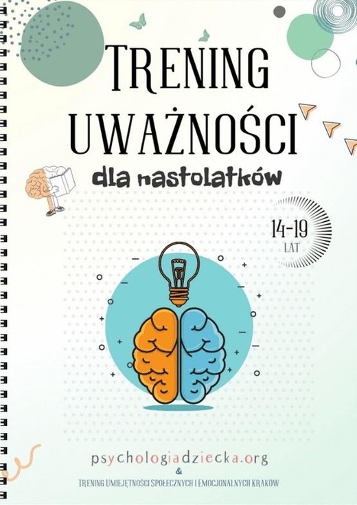 okładka Trening uważności dla nastolatków 14-19 lat książka | TUS Kraków