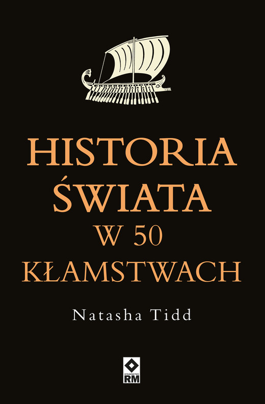 okładka Historia świata w 50 kłamstwach ebook | epub, mobi | Natasha Tidd