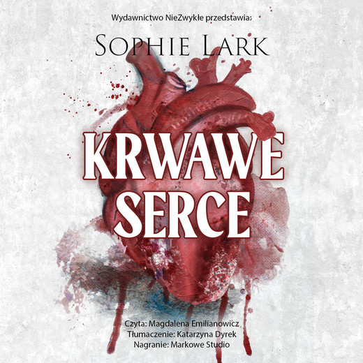okładka Krwawe serce audiobook | MP3 | Sophie Lark