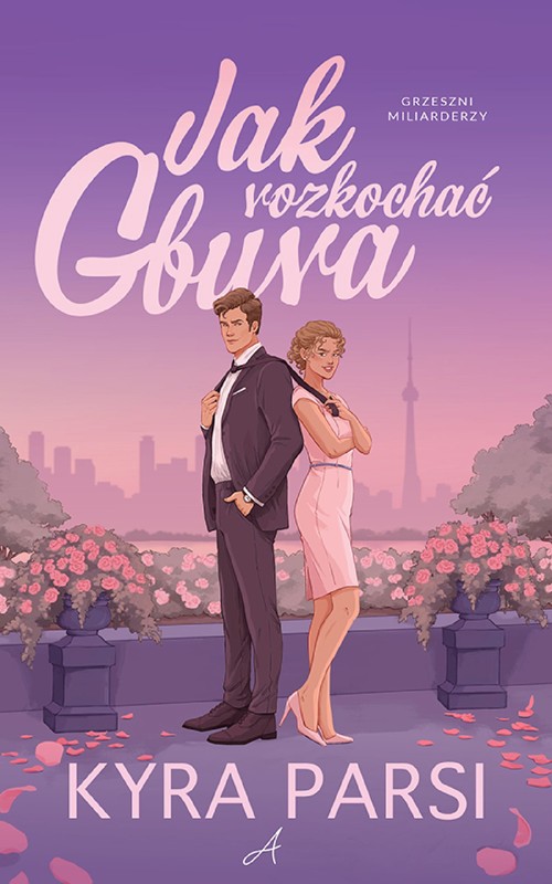 okładka Jak rozkochać gbura ebook | epub, mobi | Kyra Parsi
