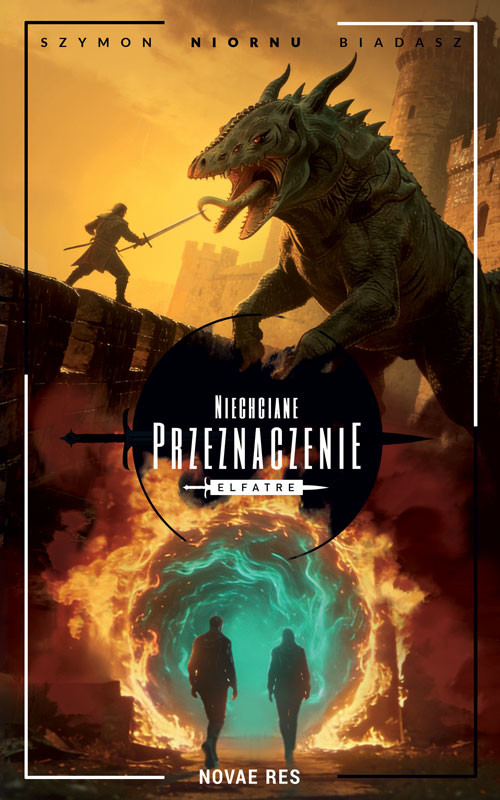 okładka Niechciane przeznaczenie książka | Szymon „Niornu”Biadasz