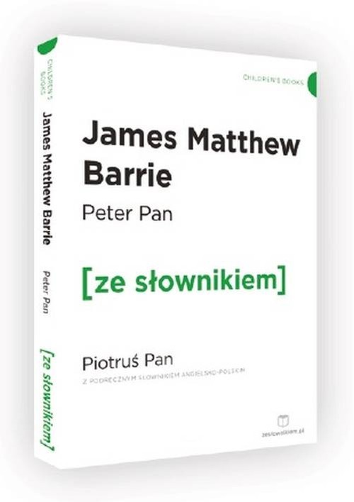 okładka Peter pan Piotruś Pan z podręcznym słownikiem angielsko-polskim książka | James Matthew Barrie