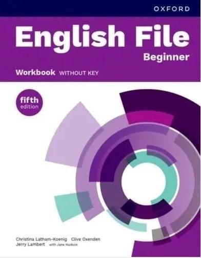 okładka English File 5E Beginner WB książka | Praca Zbiorowa