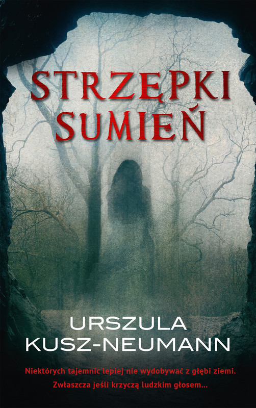 okładka Strzępki sumień ebook | epub, mobi | Urszula Kusz-Neumann