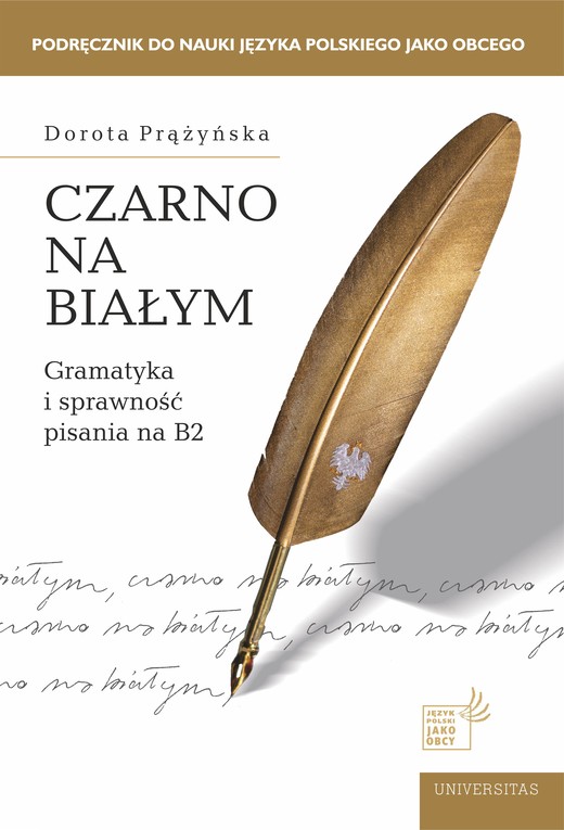okładka Czarno na białym. Gramatyka i sprawność pisania na B2 ebook | pdf | Dorota Prążyńska