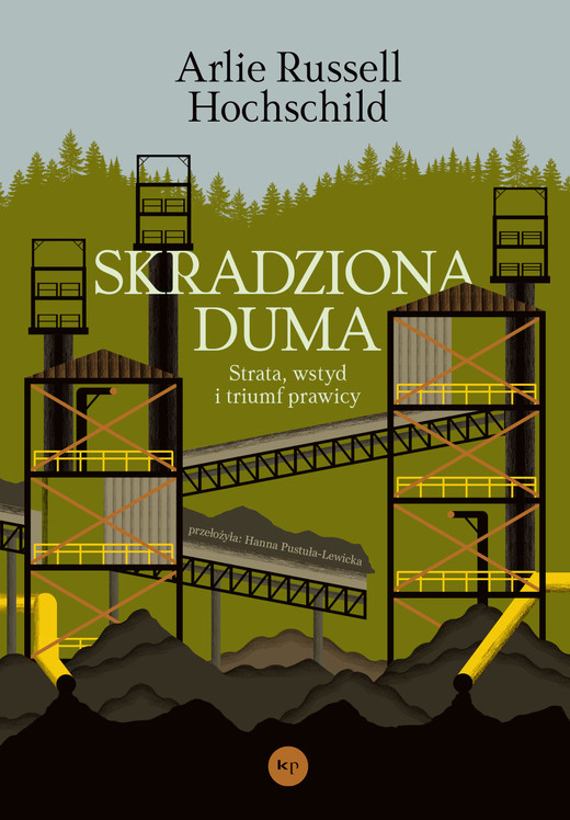 okładka Skradziona duma. Strata, wstyd i triumf prawicy ebook | epub, mobi | Arlie Russell Hochschild