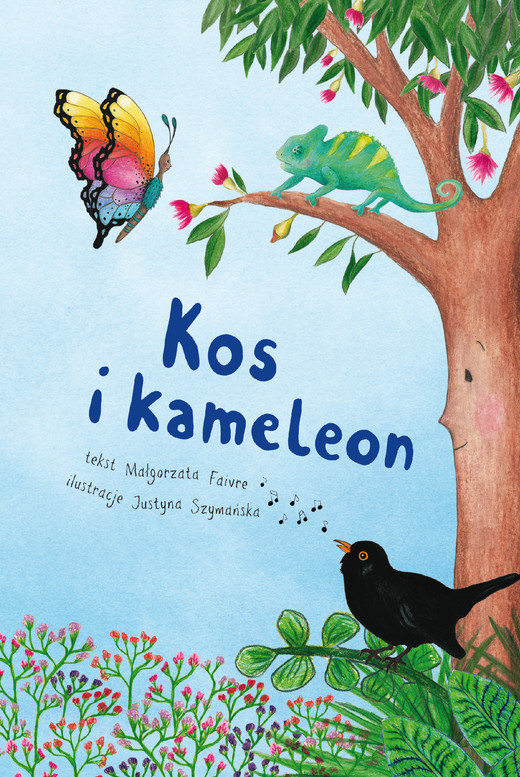 okładka Kos i kameleon książka | Szymańska Justyna, Małgorzata Faivre