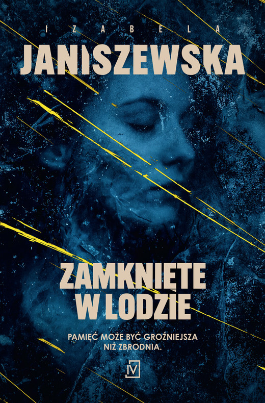 okładka Zamknięte w lodzie książka | Izabela Janiszewska