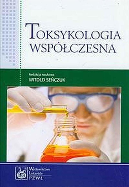 okładka Toksykologia współczesna książka | Seńczuk Witold