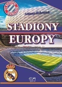 okładka Stadiony Europy książka | Praca Zbiorowa