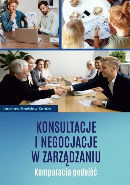 okładka Konsultacje i negocjacje w zarządzaniu książka | Jarosław StanisławKardas