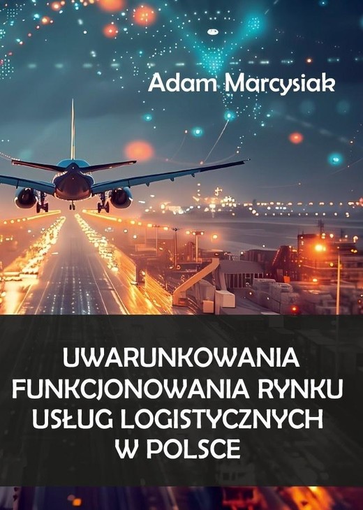 okładka Uwarunkowania funkcjonowania rynku usług... książka | Adam Marcysiak