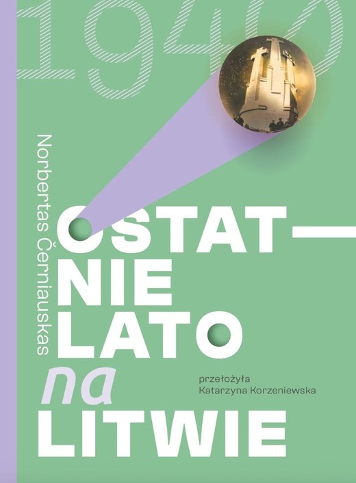 okładka Ostatnie lato na Litwie książka | Norbertas