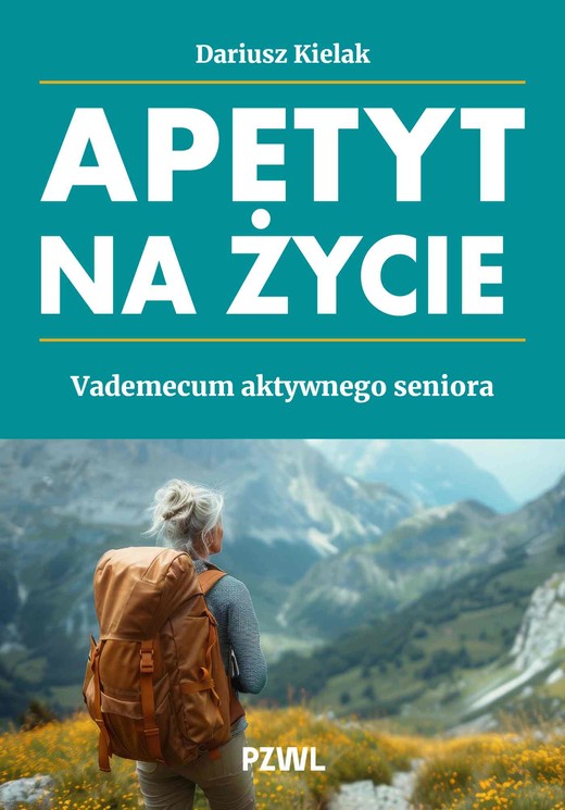 okładka Apetyt na życie książka | Kielak Dariusz