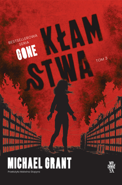 okładka Kłamstwa. GONE. Tom 3 książka | Grant Michael