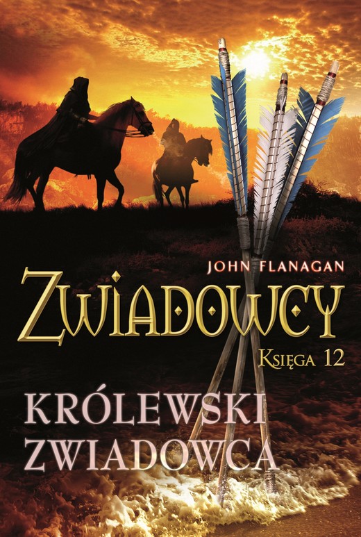 okładka Królewski zwiadowca. Zwiadowcy. Tom 12 książka | John Flanagan