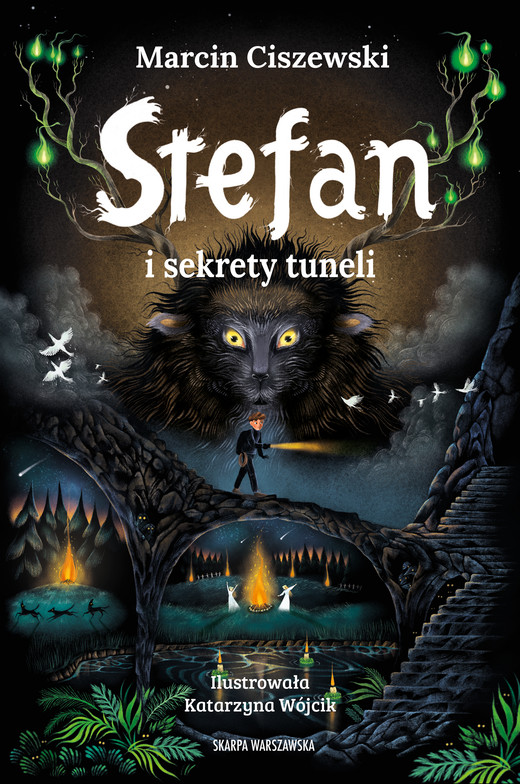 okładka Stefan i sekrety tuneli książka | Marcin Ciszewski